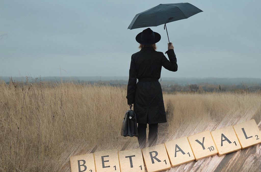 Betrayal and Trust